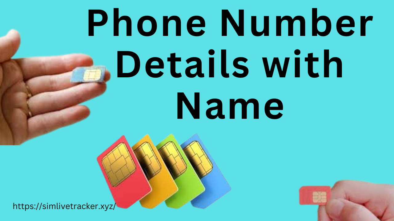 SIM Live Tracker Phone Number Details with Name